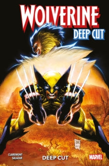 Wolverine: Deep Cut, Chris Claremont, Edgar Salazar