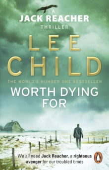 Worth Dying For (Jack Reacher #15), Lee Child