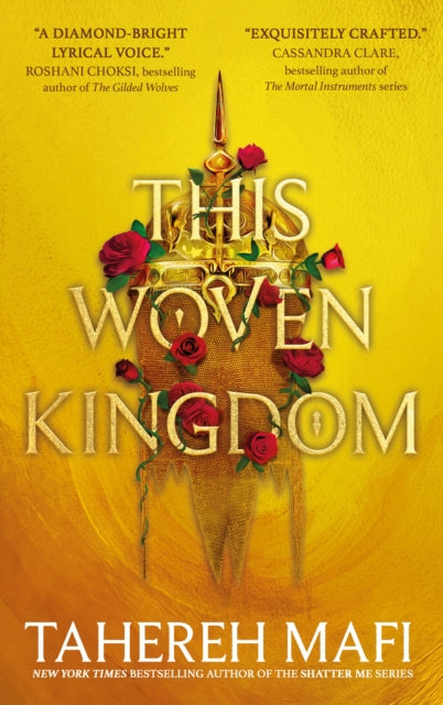 This Woven Kingdom, Tahereh Mafi