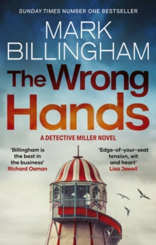 The Wrong Hands, Mark Billingham