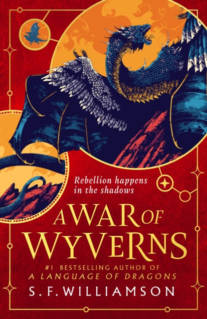 A War of Wyverns, S F Williamson - Pre-order for publication 1st January 2026